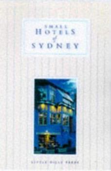 Paperback Small Hotels of Sydney Book