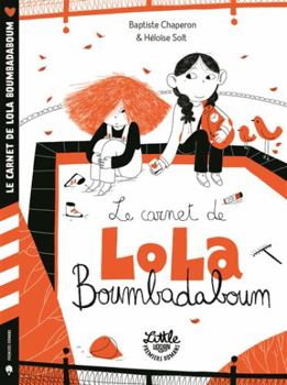 Paperback Le carnet de Lola Boumbadaboum [French] Book