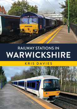 Paperback Railway Stations in Warwickshire Book