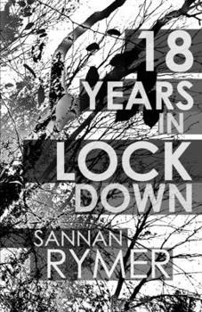 Paperback 18 Years In Lockdown Book