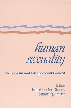 Paperback Human Sexuality: The Societal and Interpersonal Context Book