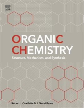 Hardcover Organic Chemistry: Structure, Mechanism, and Synthesis Book