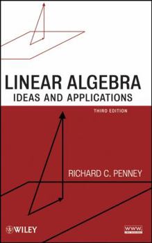 Hardcover Linear Algebra: Ideas and Applications Book