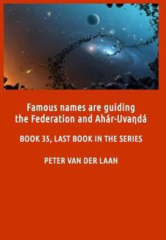 Paperback Famous names are guiding the Federation and Ahar-Uvanda Book