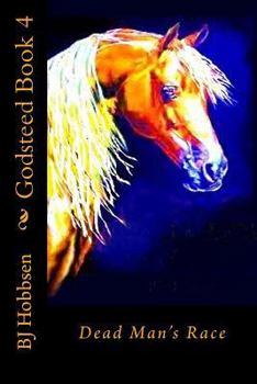 Paperback Godsteed Book 4: Dead Man's Race Book