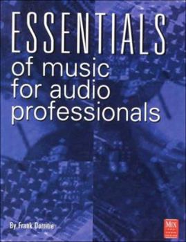Paperback Essentials of Music for Audio Professionals (Mix Pro Audio Series Book
