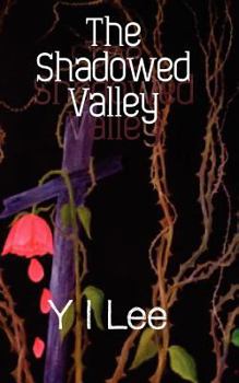 Paperback The Shadowed Valley Book