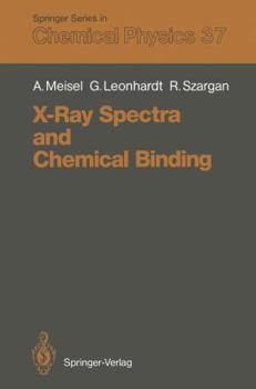 Paperback X-Ray Spectra and Chemical Binding Book