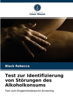Paperback Test zur Identifizierung von Störungen des Alkoholkonsums [German] Book