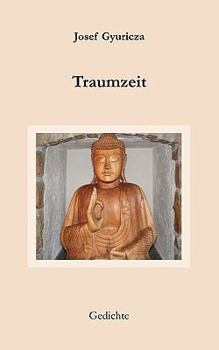 Paperback Traumzeit: Gedichte [German] Book