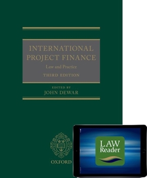 Hardcover International Project Finance (Book and Digital Pack): Law and Practice [With eBook] Book