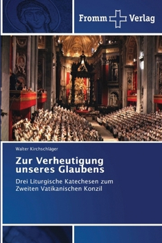 Paperback Zur Verheutigung unseres Glaubens [German] Book