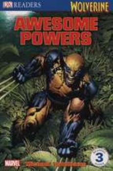Wolverine Awesome Powers - Book  of the Wolverine