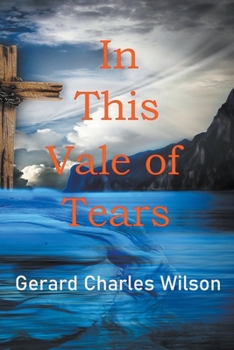 Paperback In This Vale of Tears Book