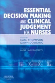 Paperback Essential Decision Making and Clinical Judgement for Nurses Book