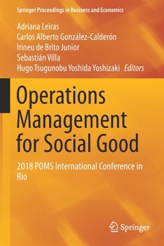 Paperback Operations Management for Social Good: 2018 Poms International Conference in Rio Book
