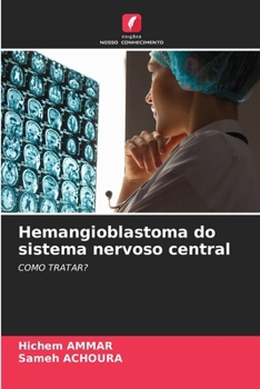 Paperback Hemangioblastoma do sistema nervoso central [Portuguese] Book