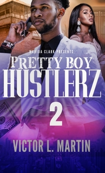 Hardcover Pretty Boy Hustlerz II Book