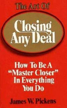 Hardcover The Art of Closing Any Deal Book