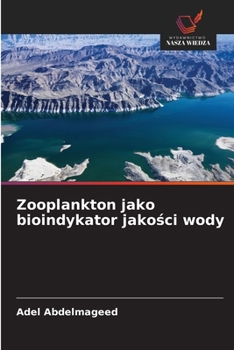 Paperback Zooplankton jako bioindykator jakości wody [Polish] Book