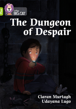 Paperback The Dungeon of Despair: Band 11+/Lime Plus Book