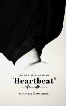 Paperback You're Listening to My Heartbeat Book