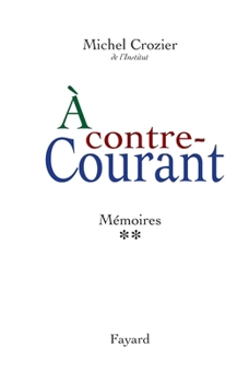 Paperback À contre-courant [French] Book