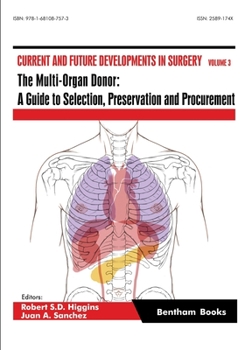 Paperback The Multi-Organ Donor: A Guide to Selection, Preservation and Procurement Book