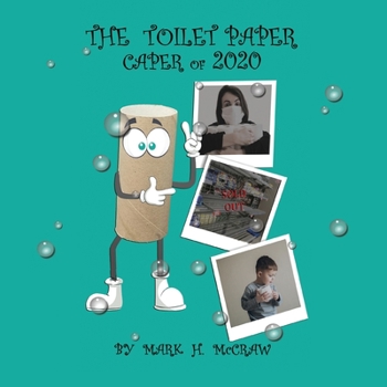Paperback The Toilet Paper Caper of 2020 Book