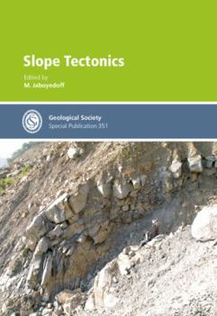 Hardcover Slope Tectonics - Special Publication 351 (Geological Society Special Publication) Book