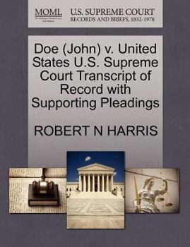 Paperback Doe (John) V. United States U.S. Supreme Court Transcript of Record with Supporting Pleadings Book