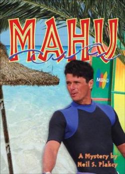 Mahu - Book #1 of the Mahu