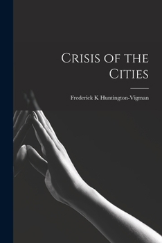 Paperback Crisis of the Cities Book