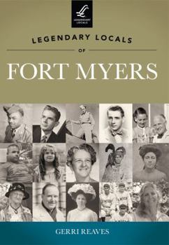 Paperback Legendary Locals of Fort Myers Book