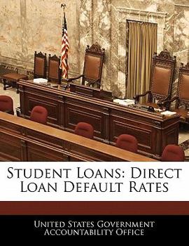 Paperback Student Loans: Direct Loan Default Rates Book