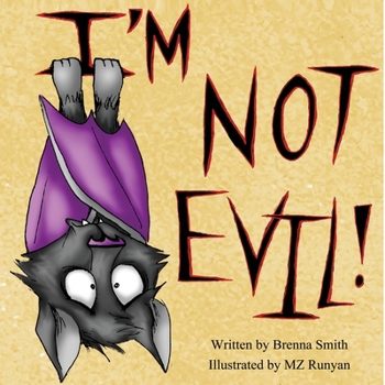 Paperback I'm Not Evil! Book