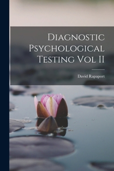 Paperback Diagnostic Psychological Testing Vol II Book