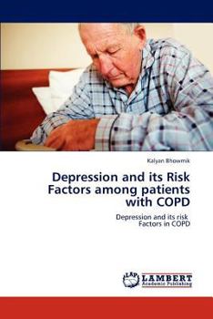 Paperback Depression and Its Risk Factors Among Patients with Copd Book
