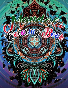 Paperback Mandala Coloring Book: 50 beautiful and detailed mandalas to color for hours of relaxing fun, stress relief and creative expressio Book