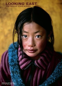 Paperback Looking East: Portraits by Steve McCurry Book