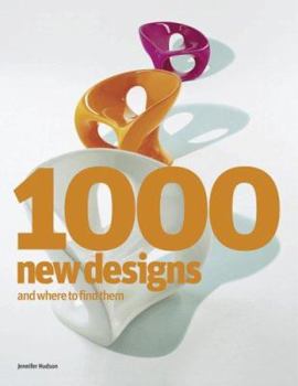 Paperback 1000 New Designs and Where to Find Them: A 21st-Century Sourcebook Book