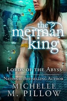 The Merman King - Book #6 of the Lords of the Abyss