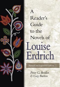 Hardcover A Reader's Guide to the Novels of Louise Erdrich Book