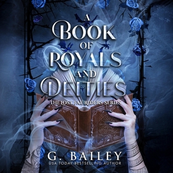 A Book of Royals and Deities (The Lost Fae Riders)