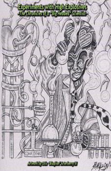 Paperback Experiments with High Explosives: The Chronicles of a "Big Headed" Scientist Book