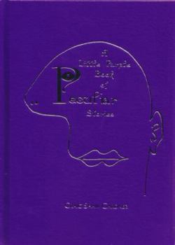 The Little Purple Book Of Peculiar Stories - Book  of the Little Book Series I