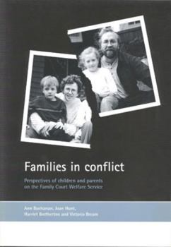 Paperback Families in Conflict: Perspectives of Children and Parents on the Family Court Welfare Service Book