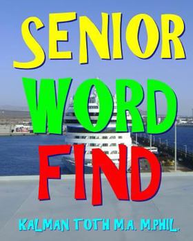 Paperback Senior Word Find: 300 Difficult & Entertaining Themed Word Search Puzzles Book