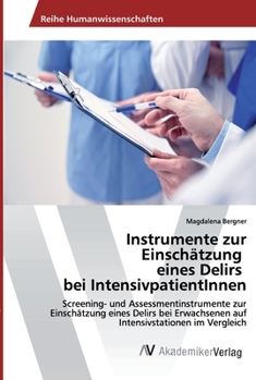 Paperback Instrumente zur Einschätzung eines Delirs bei IntensivpatientInnen [German] Book