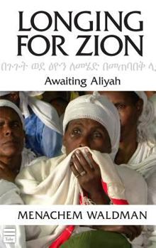 Hardcover Longing for Zion Book